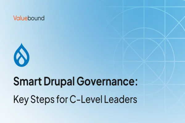 Smart Drupal Governance: Key Steps for C-Level Leaders